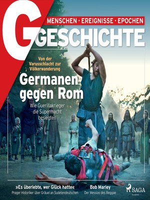 G/GESCHICHTE--Germanen gegen Rom. Wie Guerillakrieger die Supermacht besiegten - Audiobook